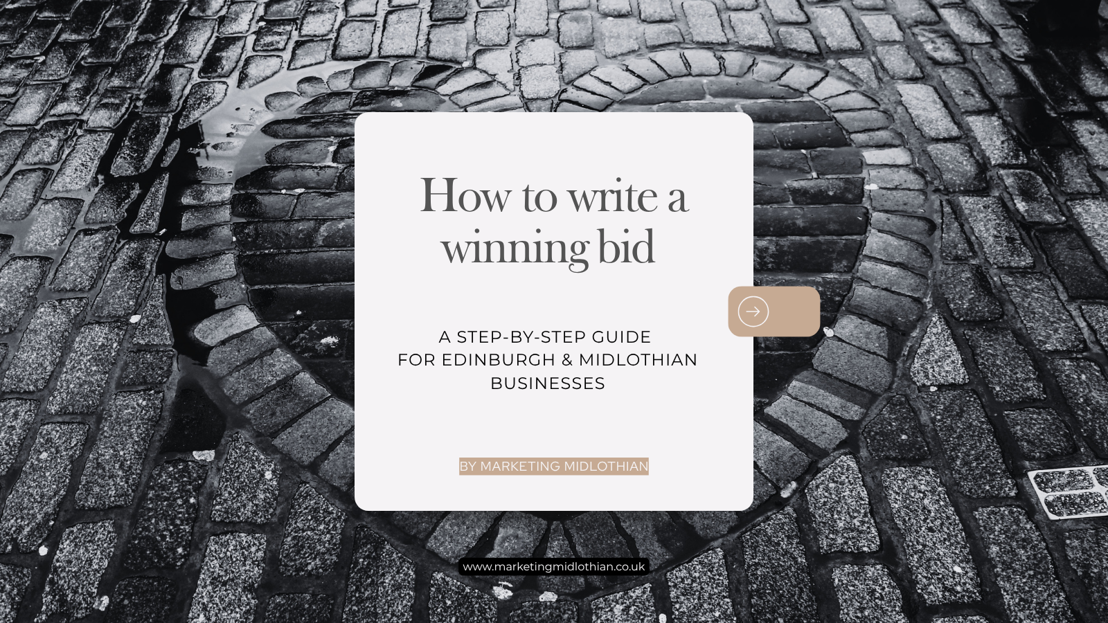 Writing a winning bid: a step-by-step guide for Edinburgh and Midlothian businesses